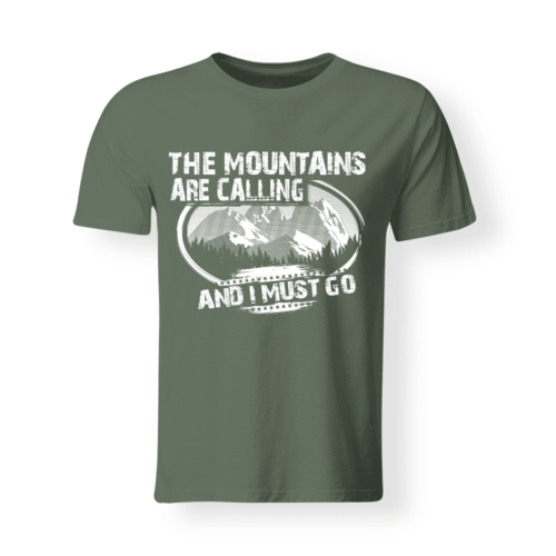 T-shirt The mountains are calling verde